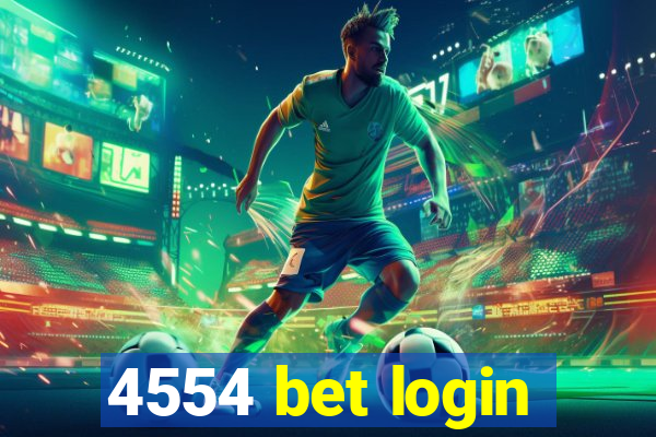 4554 bet login